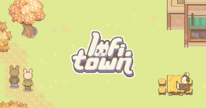 Lofi Town