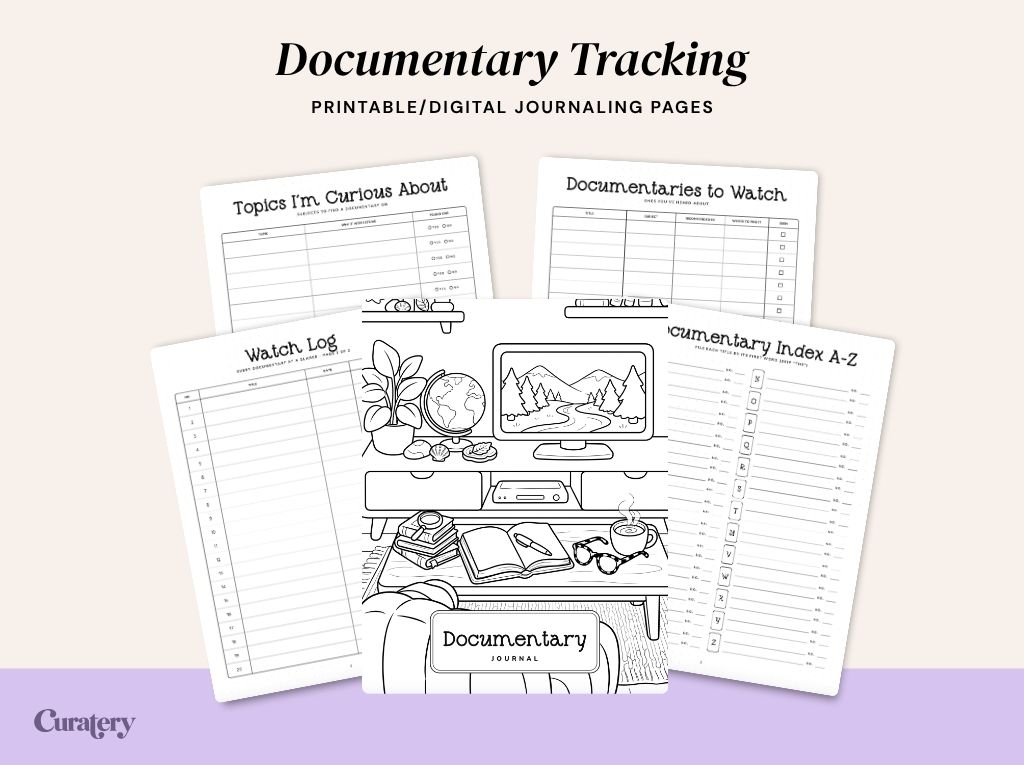 A flat lay image displays several white journaling pages with black text and line art, including pages titled "Documentary Tracking," "Topics I'm Curious About," "Watch Log," "Documentaries to Watch," "Documentary Journal," and "Documentary Index A-Z," set against a light background with a "Curatery" logo.