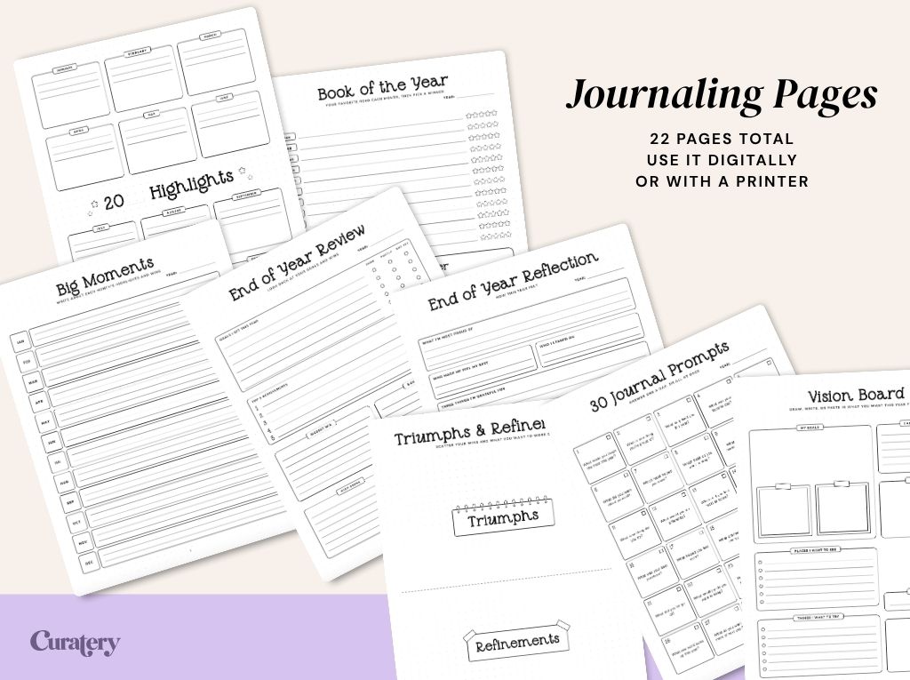 A collection of various journaling pages is displayed, including sections for "Highlights," "Big Moments," "Book of the Year," "End of Year Review," "End of Year Reflection," "Triumphs & Refinements," "30 Journal Prompts," and a "Vision Board," with text indicating "22 PAGES TOTAL USE IT DIGITALLY OR WITH A PRINTER."