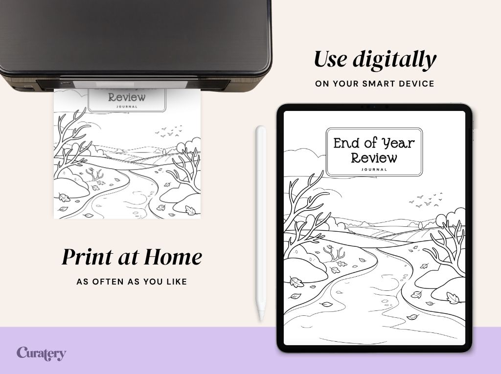 A printer outputs a page titled "Review Journal" with a landscape drawing, while a tablet displays a digital version titled "End of Year Review Journal" with the same drawing, alongside text promoting digital use and home printing, and a "Curatery" logo.