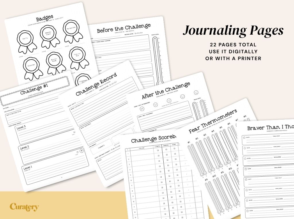A collection of white journaling pages is fanned out, displaying various templates for challenges, fear tracking, and self-reflection, with text overlays indicating "Journaling Pages," "22 PAGES TOTAL," and "Curatery."
