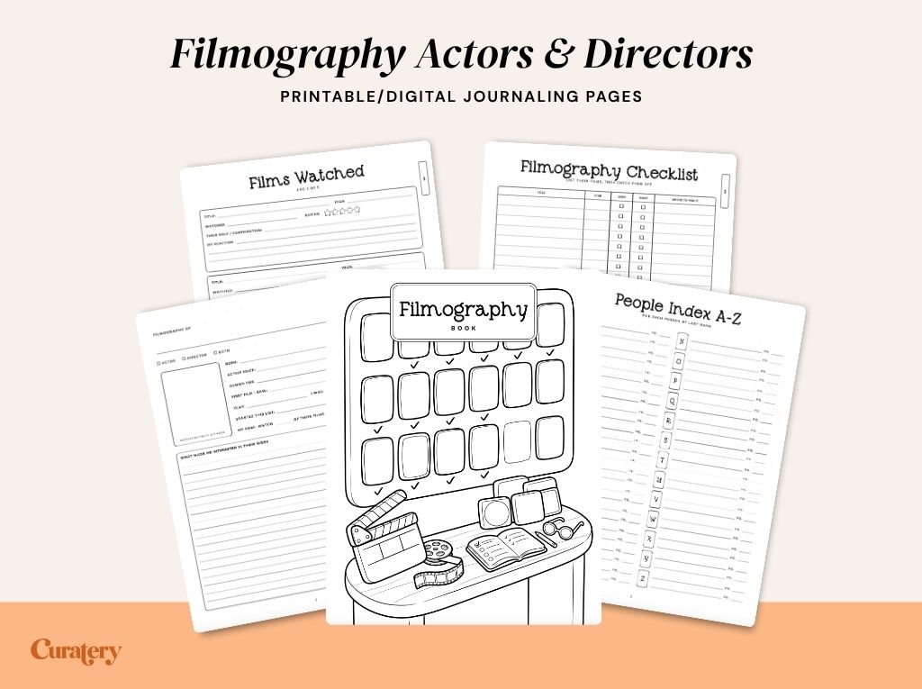 The image displays several printable/digital journaling pages for filmography, including sections for "Films Watched," "Filmography Checklist," "People Index A-Z," and a "Filmography Book" with film-related illustrations, all under the title "Filmography Actors & Directors" and the brand "Curatery."