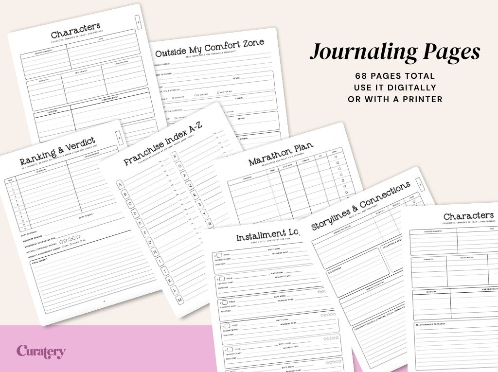 A collection of white journaling pages, fanned out, features titles such as "Characters," "Outside My Comfort Zone," "Ranking & Verdict," "Franchise Index A-Z," "Marathon Plan," "Installment Log," and "Storylines & Connections," with an overlay stating "Journaling Pages, 68 PAGES TOTAL USE IT DIGITALLY OR WITH A PRINTER."