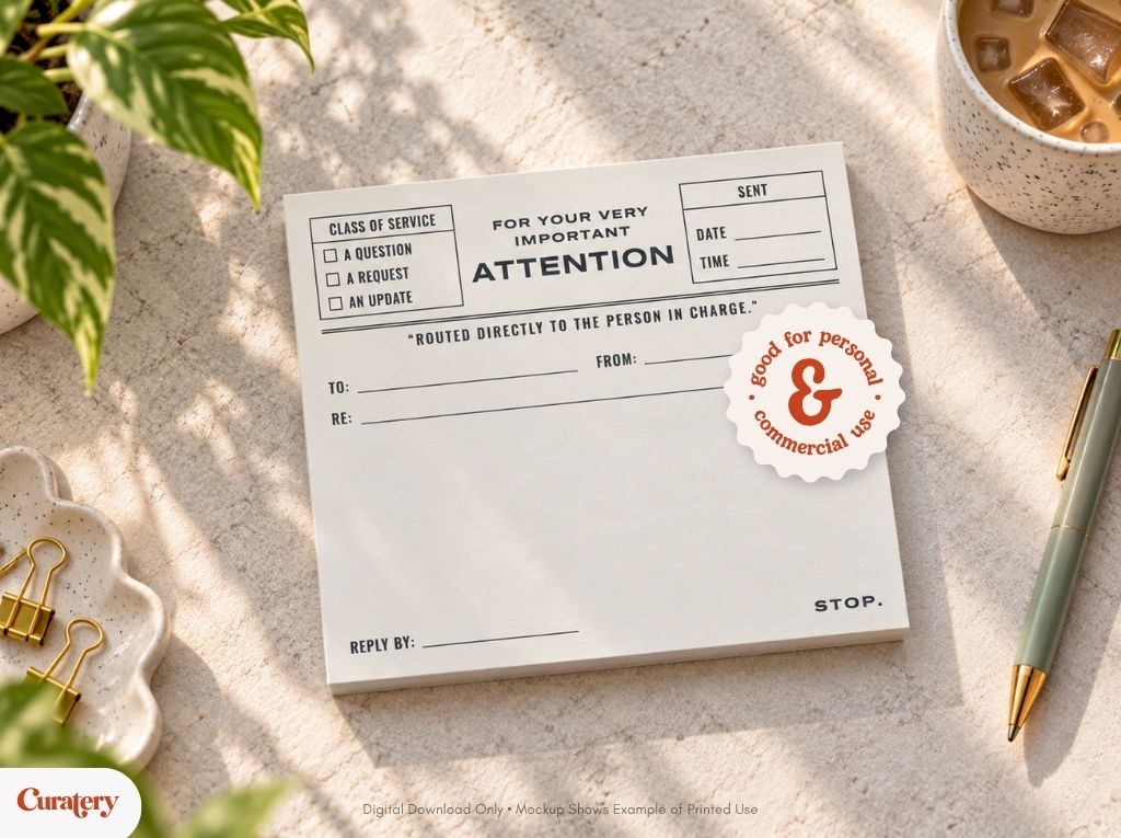 A white memo pad with a vintage-style form titled "ATTENTION" includes sections for "CLASS OF SERVICE," "SENT" date and time, "TO," "FROM," "RE," and "REPLY BY," along with a sticker stating "good for personal & commercial use."