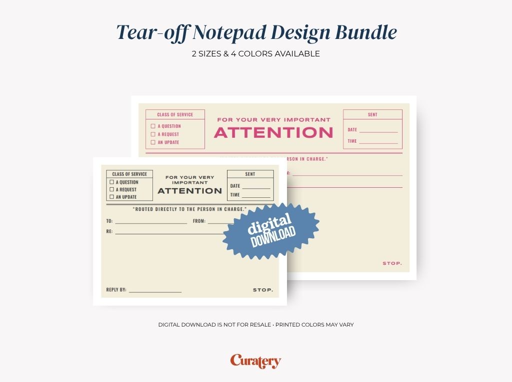 Two tear-off notepad designs are displayed, featuring sections for "Class of Service," "Attention," "Sent," "To," "From," "Re," and "Reply By," with a "digital DOWNLOAD" overlay and text indicating "Tear-off Notepad Design Bundle, 2 SIZES & 4 COLORS AVAILABLE."
