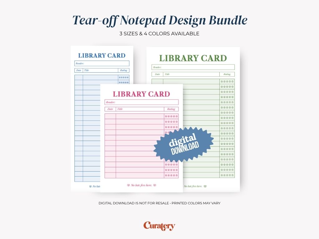 An image displays a "Tear-off Notepad Design Bundle" featuring three "LIBRARY CARD" notepads in blue, pink, and green, each with fields for reader, date, title, and rating, overlaid with a "digital DOWNLOAD" badge and a disclaimer about digital download and color variation.