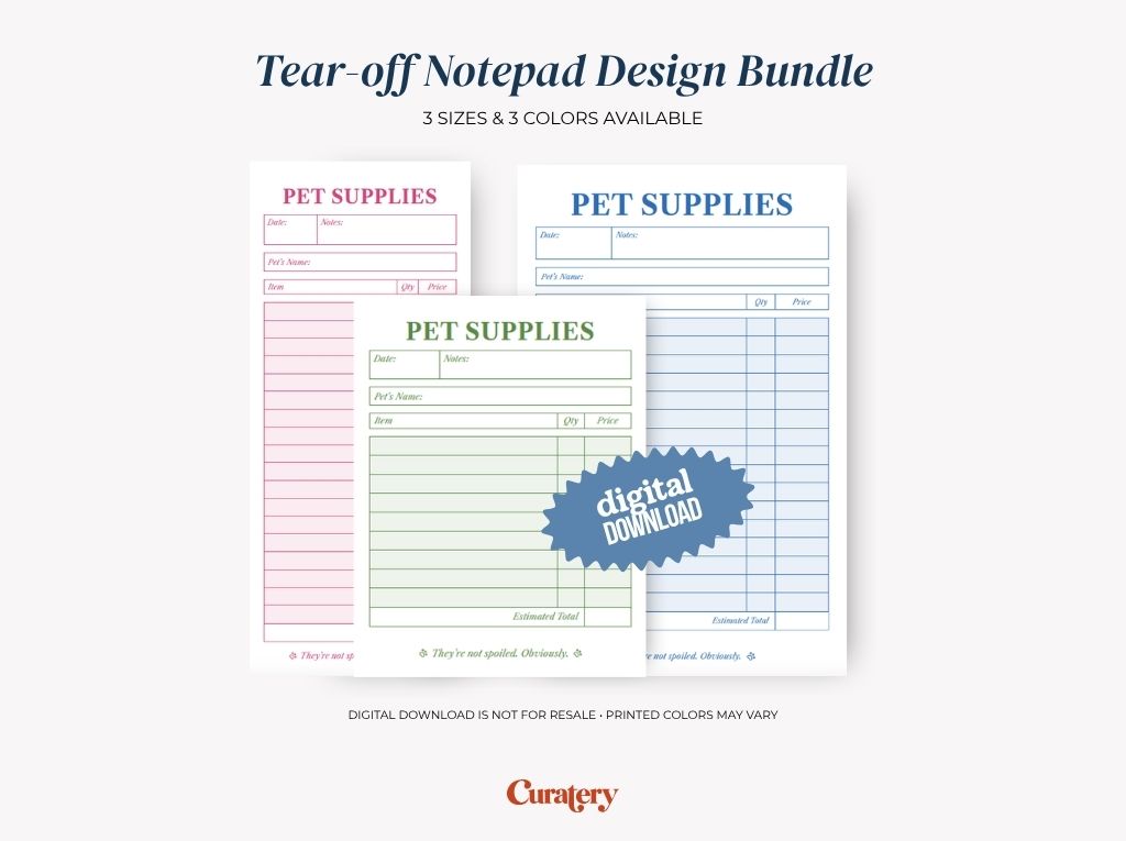 A digital download bundle of three "PET SUPPLIES" tear-off notepad designs in pink, green, and blue, featuring fields for date, notes, pet's name, item, quantity, and price.