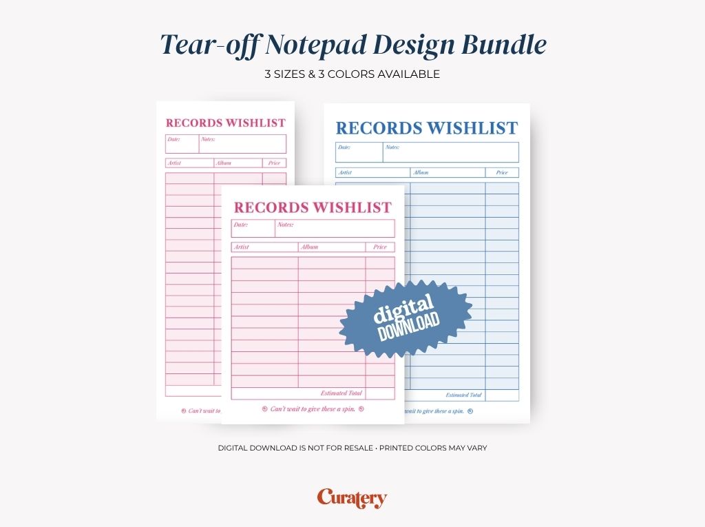 An image displays a "Tear-off Notepad Design Bundle" featuring three overlapping "Records Wishlist" notepads in pink and blue, with sections for date, notes, artist, album, price, and estimated total, and a "digital DOWNLOAD" badge.