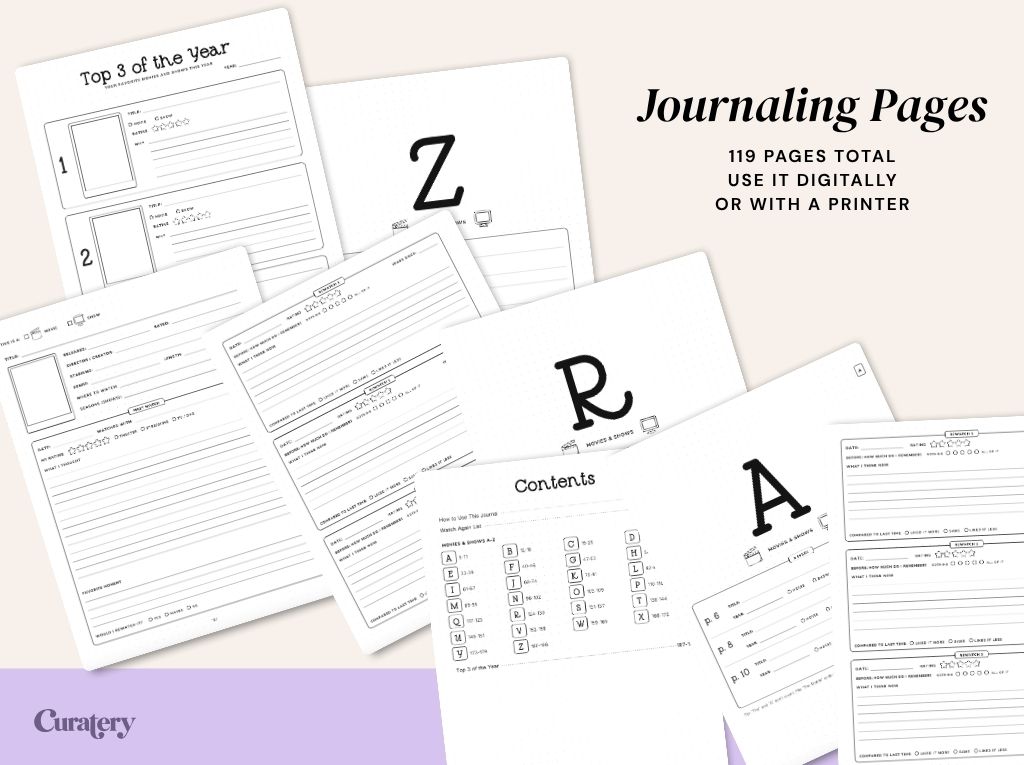 A collection of journaling pages for movies and shows is displayed, featuring a "Top 3 of the year" page, alphabetical section dividers, a contents page, and detailed review templates, with text indicating "119 PAGES TOTAL USE IT DIGITALLY OR WITH A PRINTER" and the brand "Curatery".